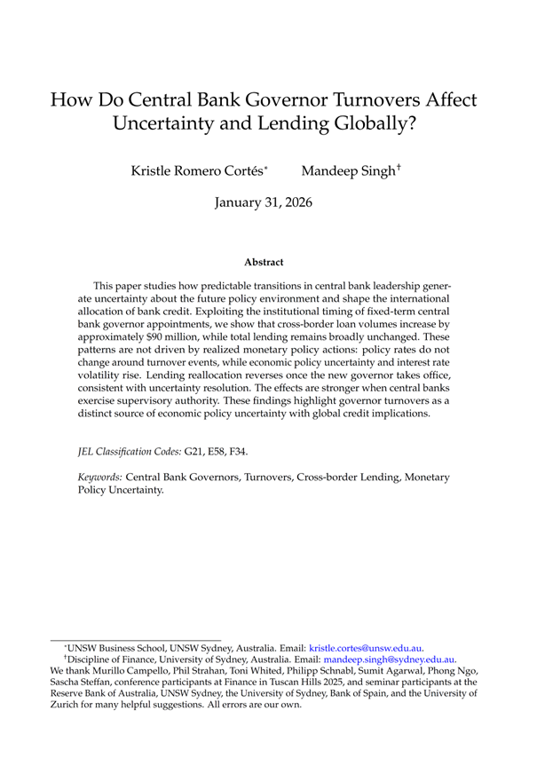 int_mon_econ's tweet photo. Super interesting!

"How Do Central Bank Governor Turnovers Affect Uncertainty and Lending Globally?" by Kristle Romero Cortés and Mandeep Singh.

"This paper studies how predictable transitions in central bank leadership generate uncertainty about the future policy environment and shape the international allocation of bank credit. Exploiting the institutional timing of fixed-term central bank governor appointments, we show that cross-border loan volumes increase by approximately $90 million, while total lending remains broadly unchanged. ...These findings highlight governor turnovers as a distinct source of economic policy uncertainty with global credit implications."

https://t.co/KRd1nWu9KT

Our interview with the two authors is also highly recommended. For instance, their perspective on the Powell-to-Warsh transition:

“From the perspective of our paper, what matters most is not the eventual policy outcome but the period of uncertainty surrounding the Powell-to-Warsh transition. Even now, while the successor is now known, markets and banks are still trying to understand how Warsh will behave in practice, how independent he will be, how he will communicate, and how closely he will align with the administration. That uncertainty can influence financial decisions before any policy change actually occurs.”

The full interview can be found here:
https://t.co/2CldL6Zajb