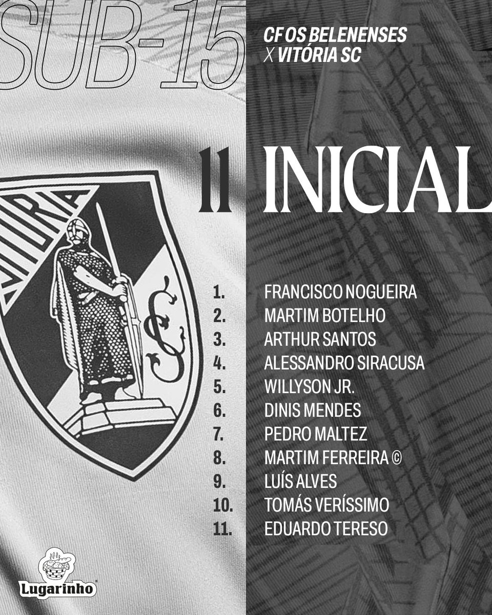 VitoriaSC1922's tweet photo. O nosso onze ⚔️
🕚 11 horas
📍 Campo Major Baptista Silva
ℹ️ Jornada 2 da Fase de Apuramento de Campeão
#UnidosPeloVitória • #Sub15 • #CFBVSC https://t.co/ksGyuiA6QZ