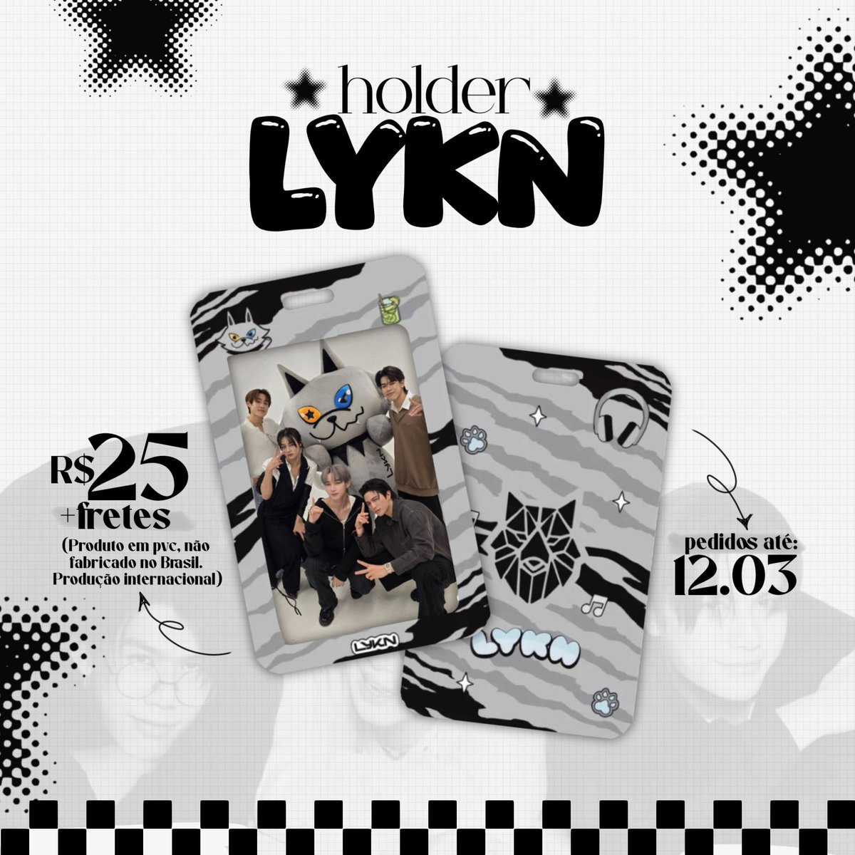 [🐈] CEG FANMADE - LYKN CARDHOLDER PVC

- R$25,00+ fretes
- Pagamento do item até: 12/03
- Formulário longo, por favor leiam tudo MUITO BEM
- Formulário: forms.gle/nywnnQ6z3fNeJ5…
- Qualquer duvida, estamos a disposição!