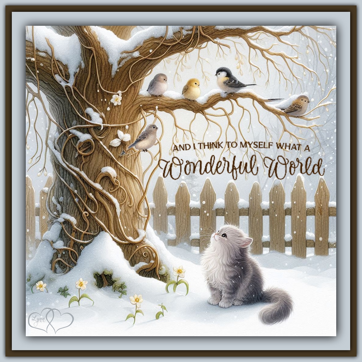 And think to myself what a wonderful world...caught you singing!  Hope your day so far has been 'wonderful.'
🌞❄️🐾