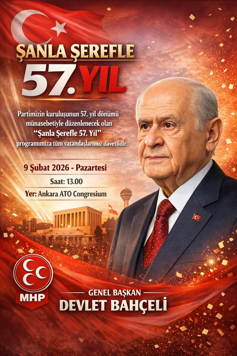 ŞANLA ŞEREFLE 57. YIL  Partimizin kuruluşunun 57. yıl dönümü münasebetiyle düzenlenecek olan "Şanla Şerefle 57. Yıl" programımıza tüm vatandaşlarımız davetlidir.  📆 9 Şubat 2026 - Pazartesi 📷 Saat: 13.00 📷