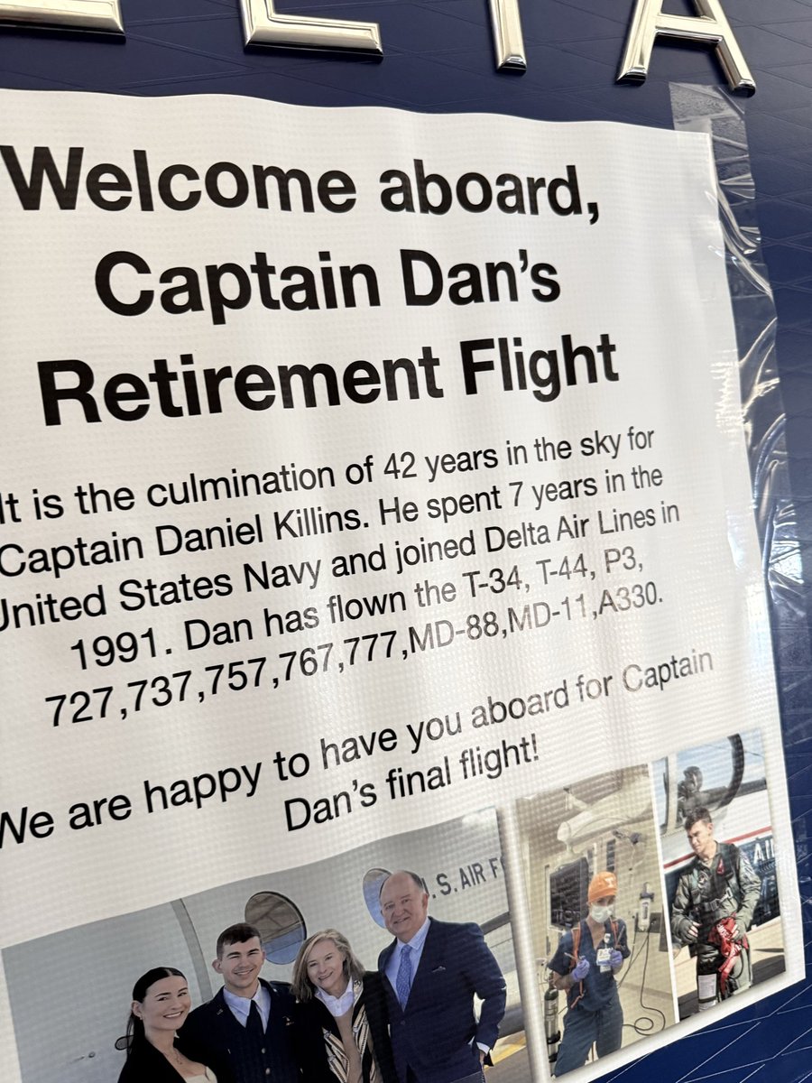 HD150CHIK's tweet photo. Thank you for your service and congratulations on your final flight &amp; retirement Captain Dan! @Delta DL0927 https://t.co/kYEoyrqtw5