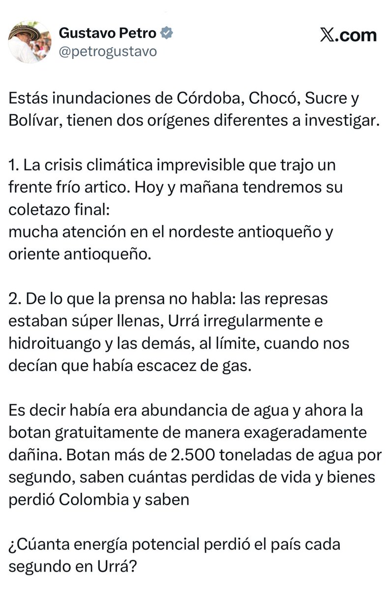 UltimaHoraCR's tweet image. #POLITICA | El presidente Gustavo Petro pidió investigar las inundaciones en Córdoba, Chocó, Sucre y Bolívar: "Las represas estaban súper llenas, Urrá e Hidroituango y las demás, al límite, cuando nos decían que había escasez de gas (...) He ordenado investigación inmediata  a…