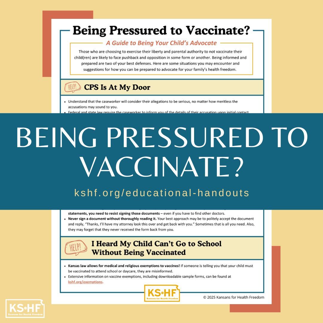 Parents who choose not to vaccinate their children will likely face opposition and pushback in some form or another. Being informed and prepared are two of your best defenses. Arm yourself with our free educational handout, "Being Pressured to Vaccinate?"
kshf.org/educational-ha….