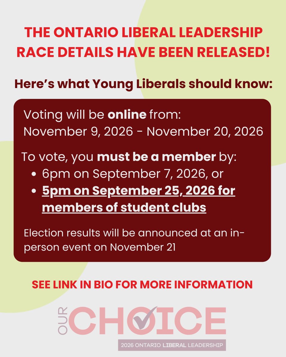 OYLorg's tweet photo. The details of the Ontario Liberal Leadership Race are officially out! More information on upcoming events and leadership candidates will be shared in the months ahead. Check the link in our bio for everything you need to know. https://t.co/0FQUMdnPlP