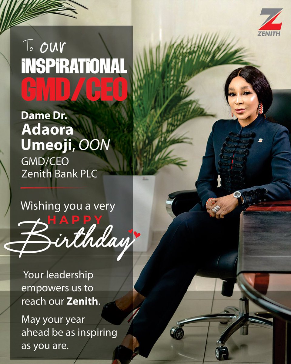 ZenithBank's tweet image. We celebrate our Group Managing Director, Dame Dr. Adaora Umeoji, OON today and always.❤❤❤❤

#DameDrAdaoraUmeoji
#HappyBirthdayDame
#ZenithBank