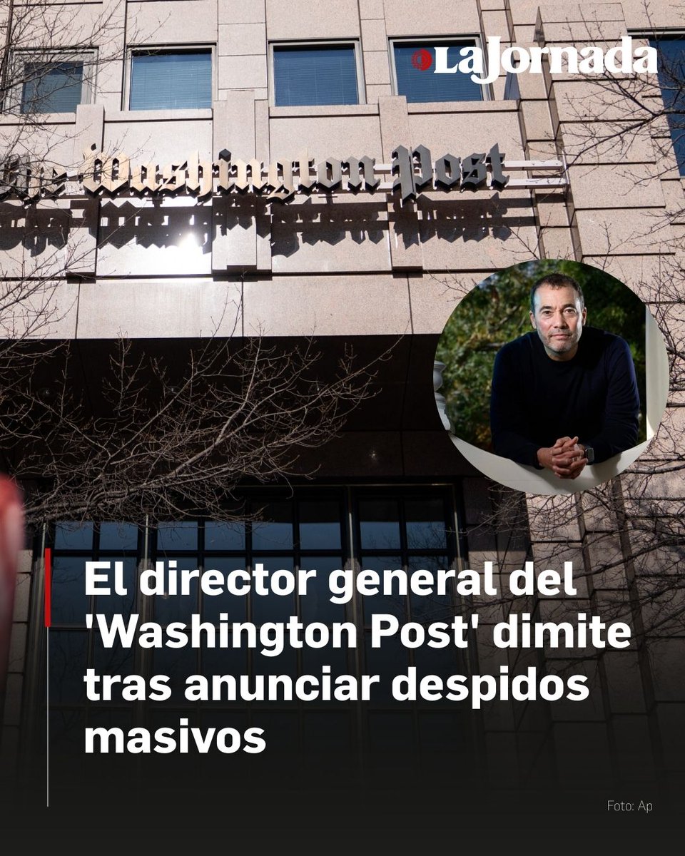 El director general del 'Washington Post' dimite tras anunciar despidos masivos 📰

El Washington Post anunció ayer la partida de su director general y editor, Will Lewis, apenas unos días después de que el célebre periódico propiedad del multimillonario fundador de Amazon, Jeff