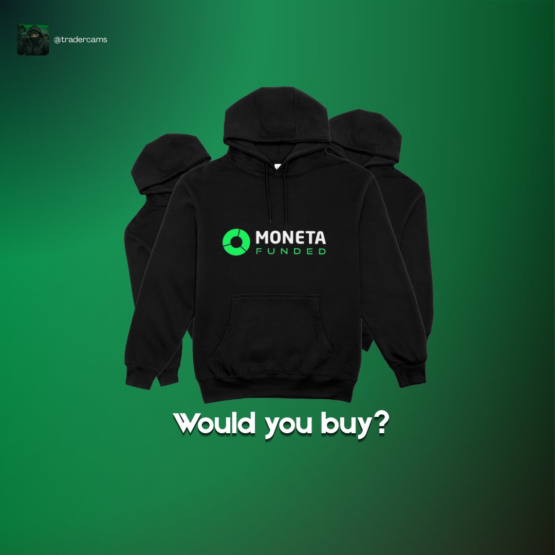 If you got funded with <a href="/MonetaFunded/">Moneta Funded</a>, received a payout, and they dropped a deal where buying an account comes with merch, would you buy it or nah? 👀