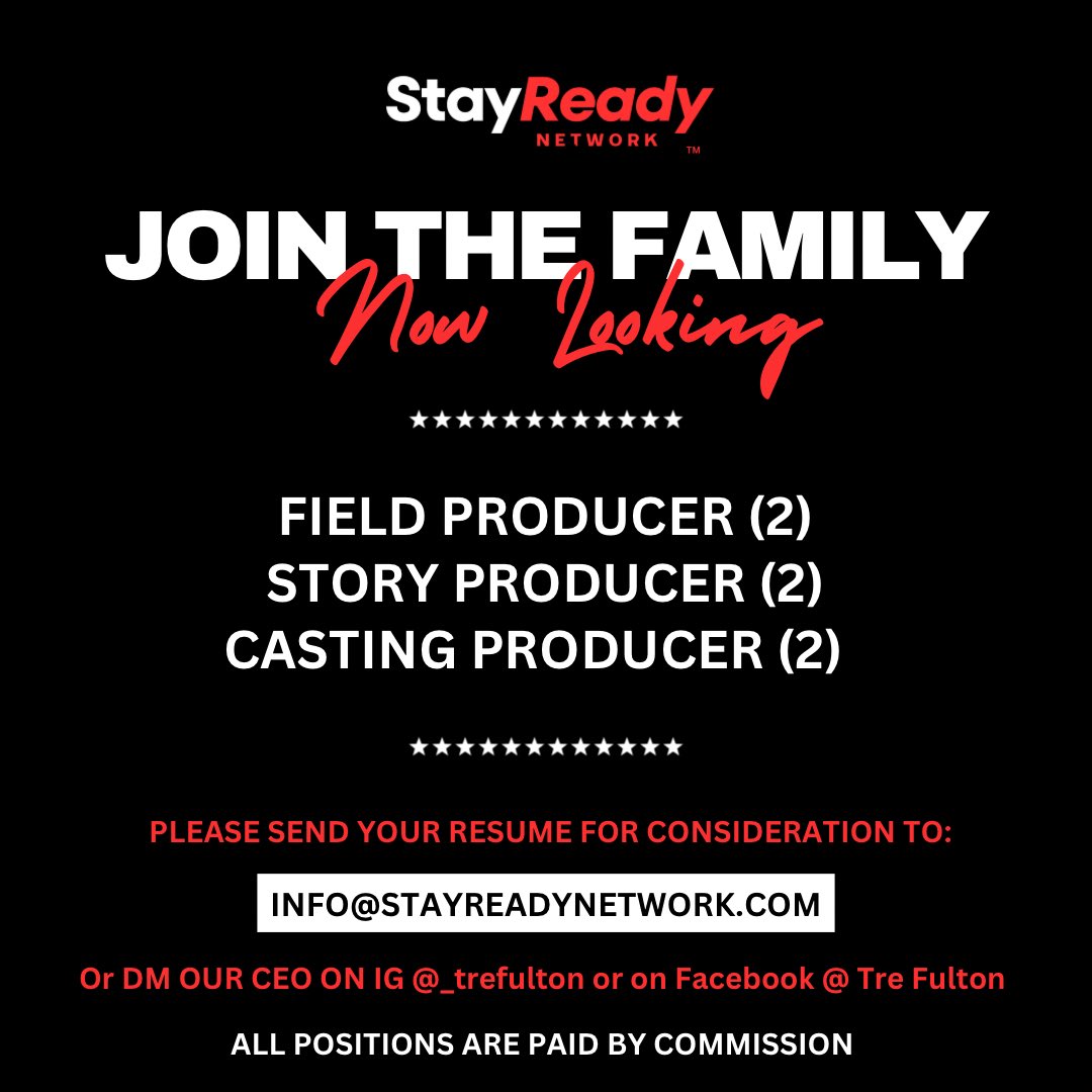 StayReady_Net's tweet image. 🔥 Stay Ready Network is hiring! 🎬

Looking for:
(2) Field Producers
(2) Story Producers
(2) Casting Producers

📩 Send resume: info@stayreadynetwork.com
📲 DM: @_trefulton 

💰 Commission-based

#NowHiring #StayReadyNetwork #TVProduction