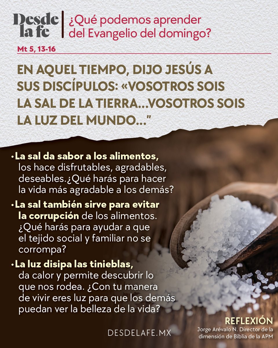 DesdeLaFeMx's tweet photo. Jesús no nos pidió escondernos, sino dar sabor y alumbrar. 🧂
¿Cómo estás haciendo la vida más luminosa para los demás?

#evangelio ##reflexión #salyluz https://t.co/TJwD9pkV1e