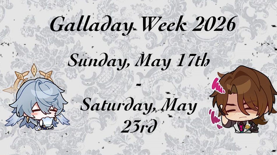 Galladay Week 2026 May 17th - 23rd tweet media