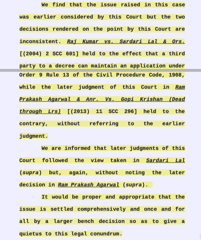 CiteCase's tweet photo. A suit between A and B is decreed ex-parte.

Can C (a third party) file an application to set aside ex-parte decree under Order IX Rule 13 CPC?

#SupremeCourt takes note of contradictory views in its earlier judgments and refers the issue to larger bench !