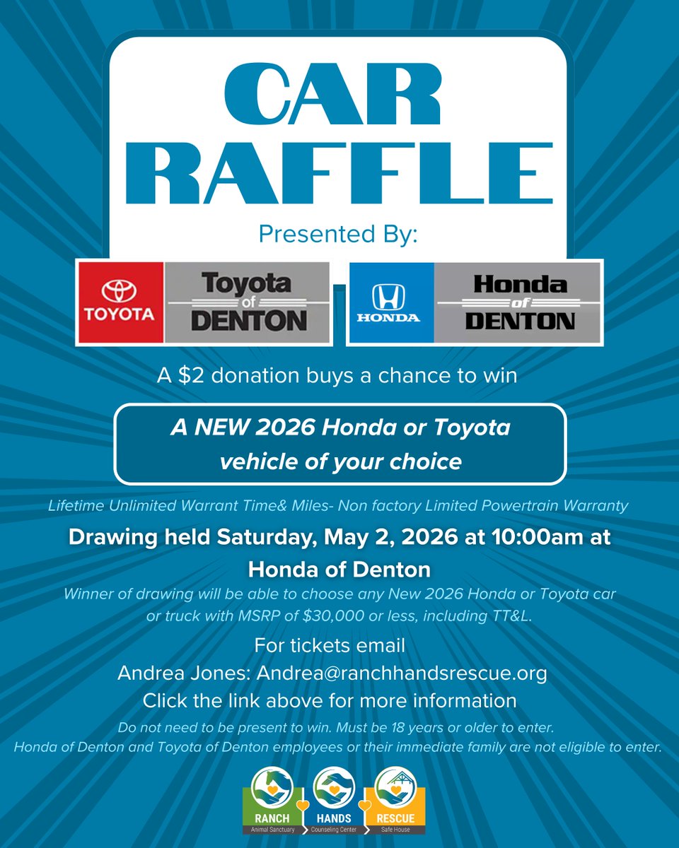 A $2 donation buys a chance to win a NEW 2026 Honda or Toyota vehicle of your choice!🚙

Drawing held Saturday, May 2, 2026 at 10:00am at Honda of Denton

For tickets email
Andrea Jones: Andrea@ranchhandsrescue.org

Click this link for more information: wl.donorperfect.net/weblink/weblin…
