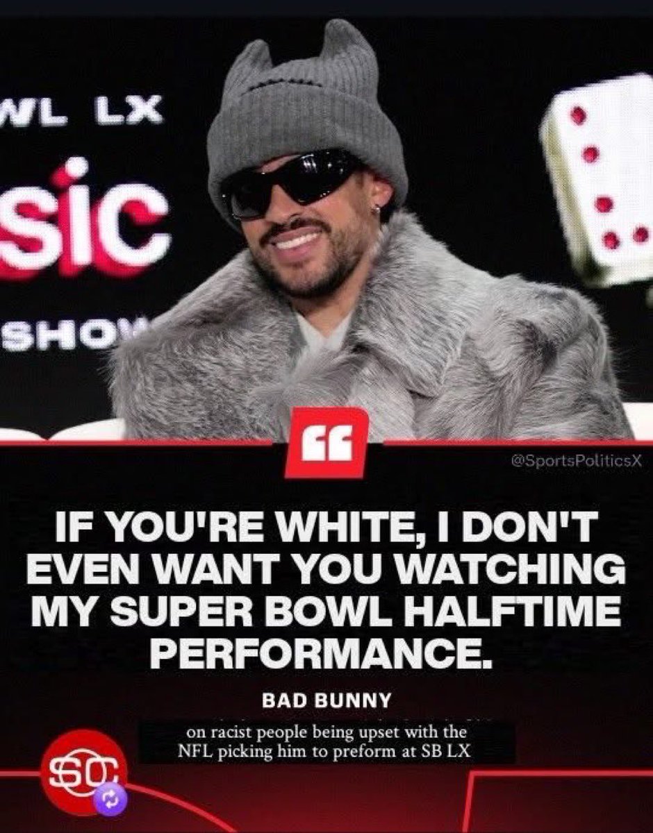 Join me &amp; boycott the Super Bowl  halftime show.  I’m white, have lots of black friends,  and I’ll honor your wishes Bunny.  #TurnOffHalftime
