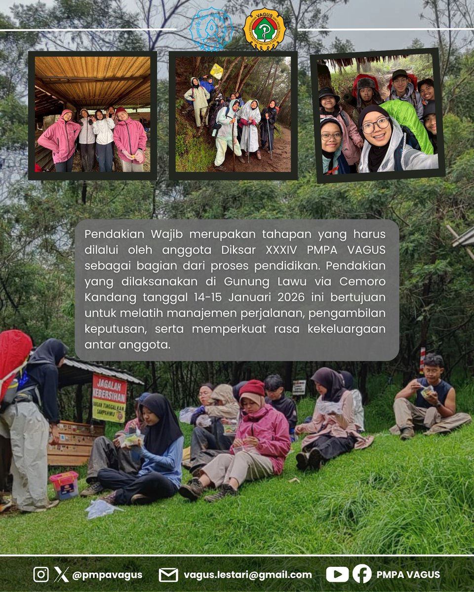 pmpavagus's tweet photo. [Pendakian Wajib Diksar XXXIV PMPA VAGUS]
🏔️ Ujian Proses, Penguat Karakter 🌿

Pendakian Wajib merupakan tahapan yang harus dilalui oleh anggota Diksar XXXIV PMPA VAGUS sebagai bagian dari proses pendidikan dan pembentukan karakter. https://t.co/LkD28AxFcH