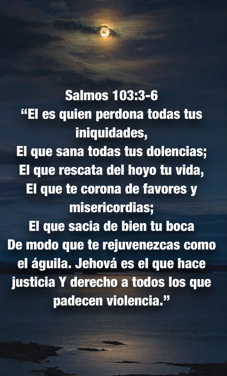 Salmos 103:1-2
“Bendice, alma mía, a Jehová,
Y bendiga todo mi ser su santo nombre.
Bendice, alma mía, a Jehová,
Y no olvides ninguno de sus beneficios.”