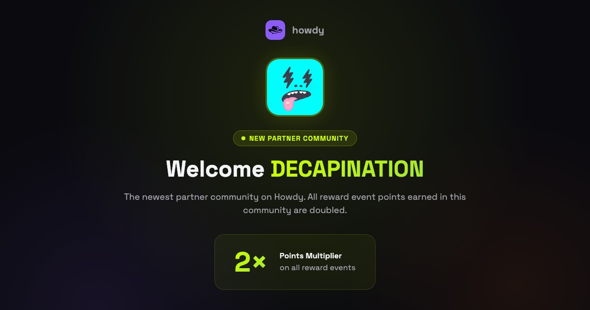 Welcome our newest partner community <a href="/DECAPINATION/">The Dead Punks of DECAPINATION</a>! Thank you for all you are doing to help onboard your community! 👏🤠