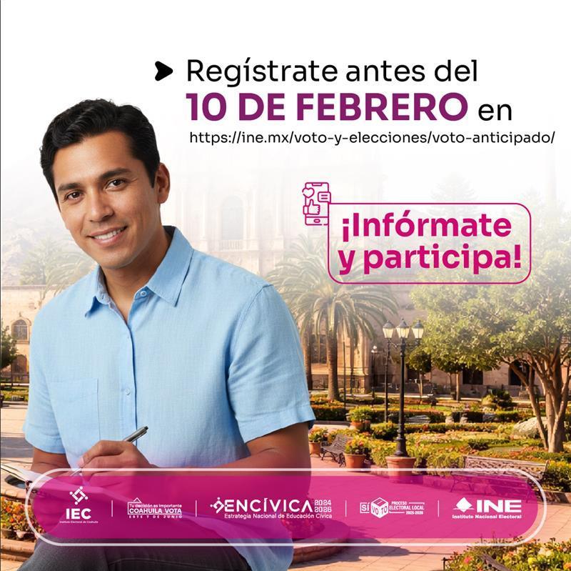 fernandocasran2's tweet photo. El voto anticipado fortalece la inclusión y la participación ciudadana.

🗓️ Regístrate antes del 10 de febrero.

👉Conoce más en: https://t.co/0hNE0FQEEL

¡Participa!

#VotoAnticipadoCoahuila

#ParticipaciónCiudadanaPEL2026 https://t.co/ZzxHPKeXmD