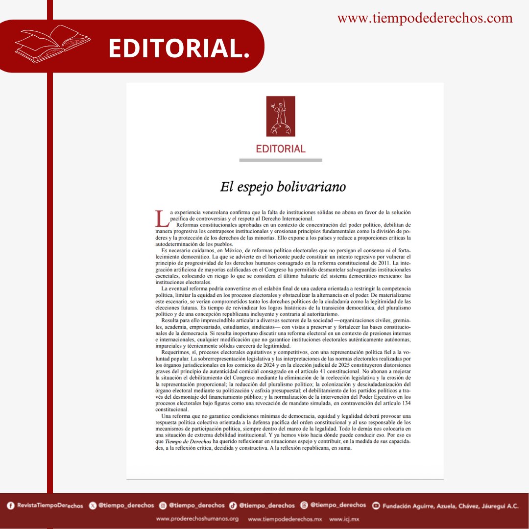 #Editorial | Febrero 2026

“La sobrerrepresentación legislativa y las interpretaciones de las normas electorales realizadas por los órganos jurisdiccionales en los comicios de 2024 y en la elección judicial de 2025 constituyeron distorsiones graves del principio de autenticidad