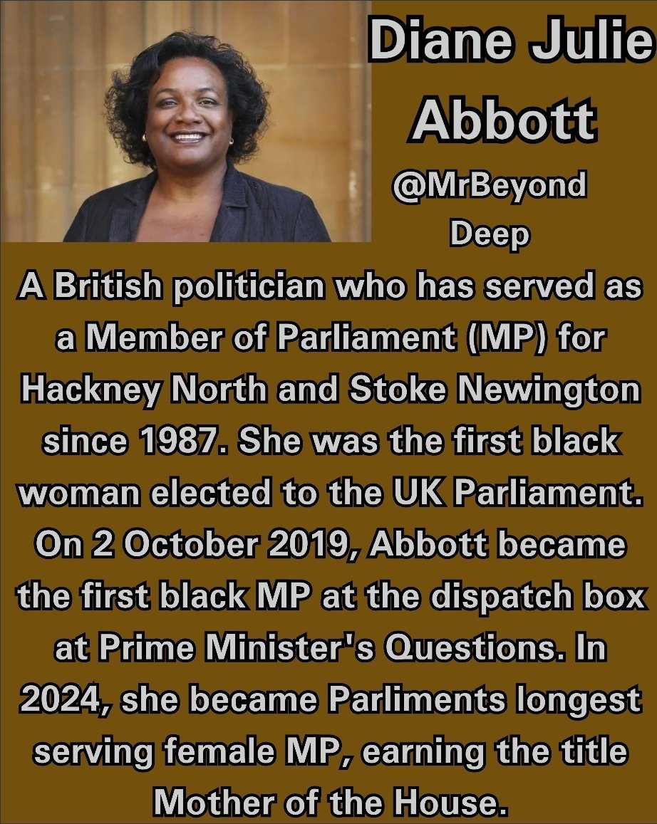 MrBeyondDeep's tweet image. #Black #BlackHistory #History #BlackHistoryMonth #DianneJulieAbbott