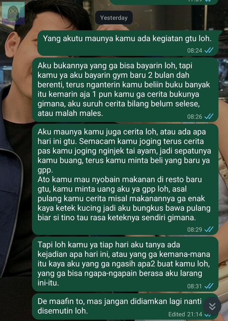 💚 Ini wanitaku kenapa ya, akhir-akhir ini kadang hilang sampe 2-4 hari. Akutu sebenernya gpp dia nganggur tapi produktif gtu, salah ga ya aku ngomong gini. Udah sempet di bicarakan tapi malah ngomong "aku emang gini orangnya" apa salah di aku dia jadi gtu. -titipan