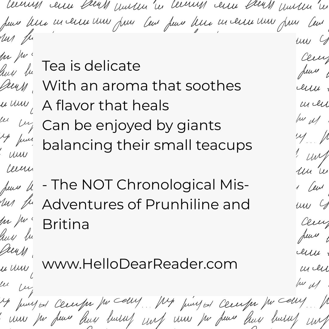 jason_delph's tweet photo. Tea is delicate
With an aroma that soothes
A flavor that heals
Can be enjoyed by giants
balancing their small teacups
- The NOT Chronological Mis-Adventures of Prunhiline and Britina
https://t.co/pfhGWkgYc2
#poetry #CozyFantasy #HelloDearReader https://t.co/k1bCgurobS