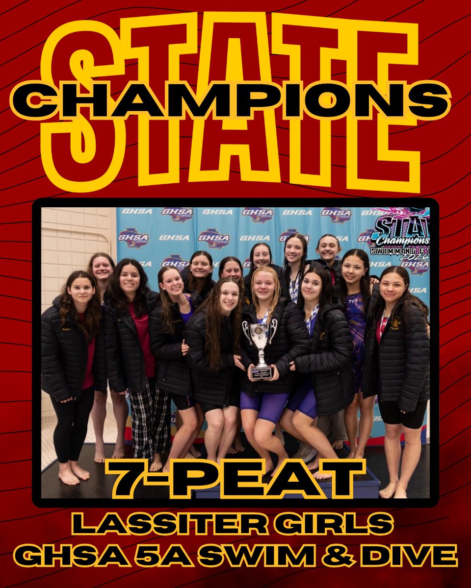 LassiterSports's tweet image. Lassiter Girls Swim &amp;amp; Dive @officialghsa 7th Consecutive STATE CHAMPIONS!!! #t4l #7peat @CCSD_AD @cobb_sports