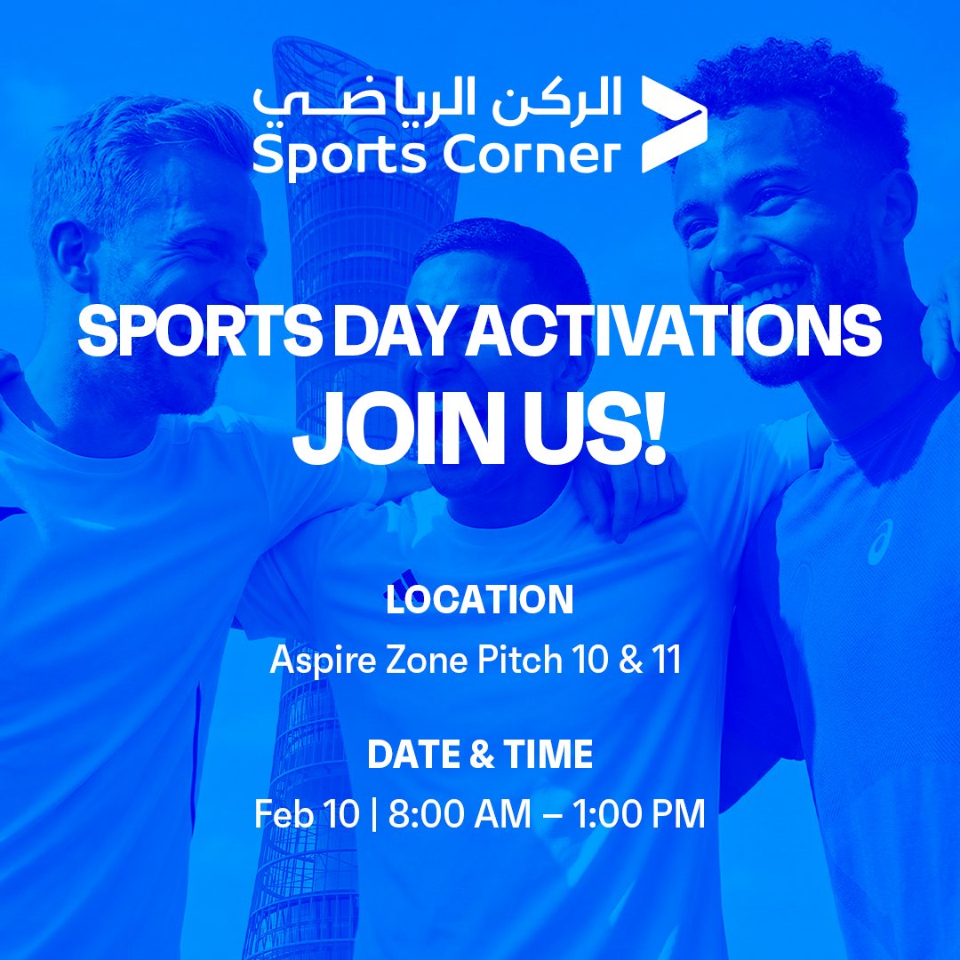 SportsCornerCo's tweet photo. Sports Corner is always by your side for National Sports Day! 🏟️This year, we’re doubling the energy—find us at Aspire Zone and Old Doha Port for a day of challenges, community spirit, and exclusive activities. We’ve got so much planned for you 💪#qasportsforall https://t.co/tPHAH3fcCT