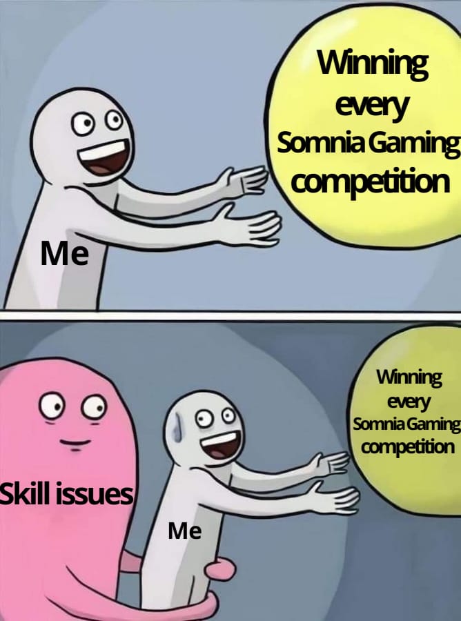 somniaGames_'s tweet photo. Somnia fixed lag in Web3 gaming with 1M+ TPS, but it couldn't fix my skill issues https://t.co/Ho8qXTj29P