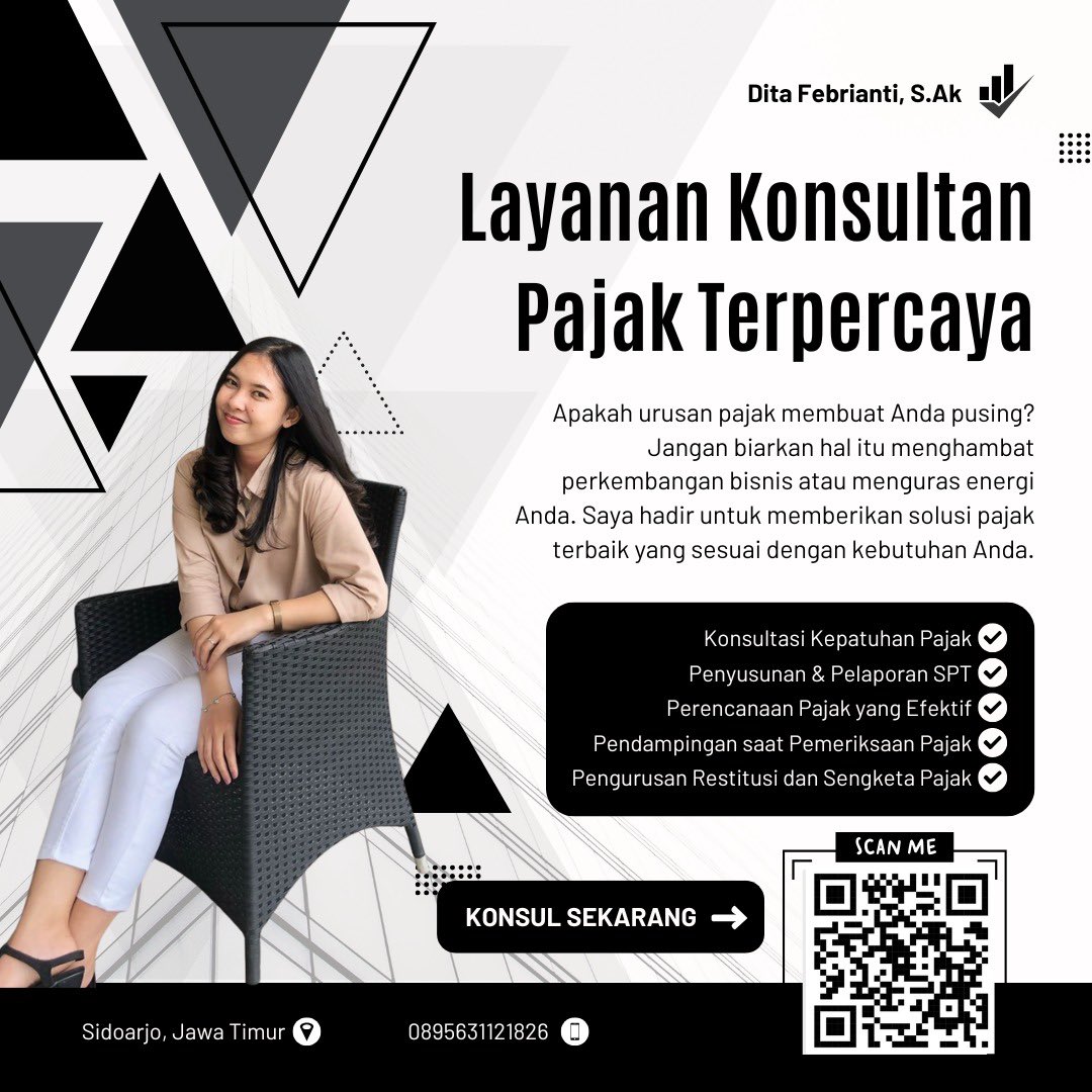 jokikesmas2's tweet photo. Sapatau ada yg lg butuh konsultan buat ngurus pajak bisnis atau pribadi, kebetulan kakakku konsultan pajak

Beliau lulusan akuntansi uda pengalaman sebagai konsultan pajak 5 tahun++, konsul: https://t.co/Q0NCmH80an

#konsultanpajak #konsultan #pajak #spt #spttahunan #zonauang️ https://t.co/3W58DPKg9L