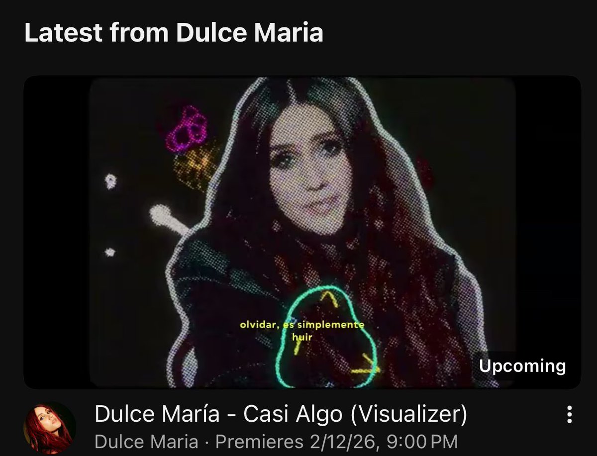 dulcemariaupp's tweet photo. 🚨Ready?

Ya puedes activar el recordatorio de “Casi Algo” (Visualizer) de @DulceMaria y ser de los primeros en verlo por YouTube. ❤️‍🔥

— https://t.co/InU02h94R9 https://t.co/pwW0Fzxnt1