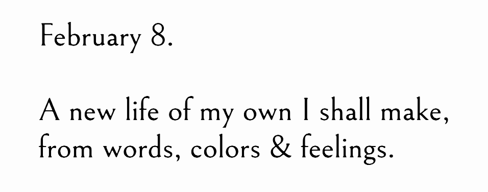 ― Sylvia Plath, The Unabridged Journals