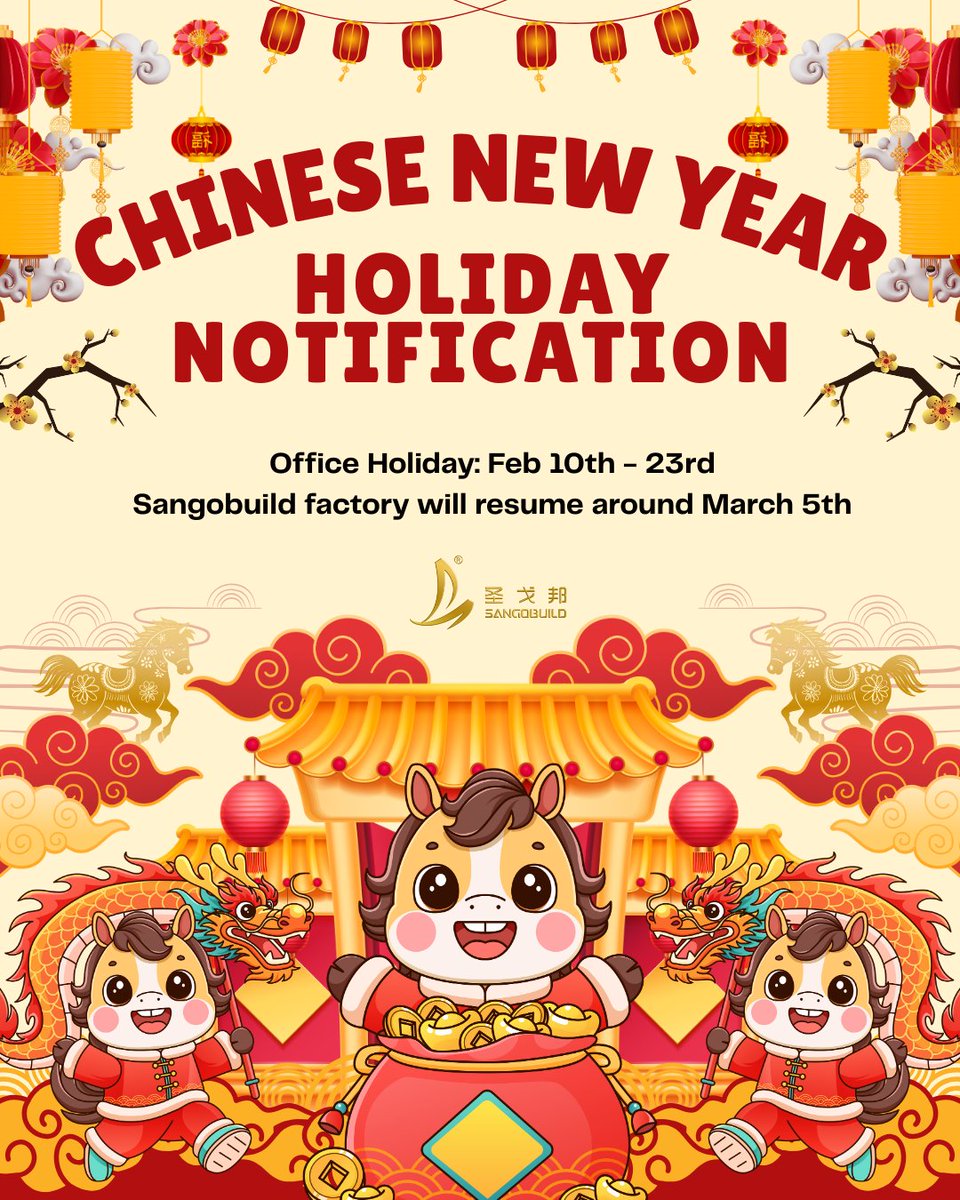 🧧 Chinese New Year Holiday 🏭

To celebrate the Chinese Lunar New Year, SANGOBUILD office and factory will be closed during the holiday.

Thank you for your understanding and continued support.
Wishing you a prosperous and successful New Year! ✨🐉

#Sangobuild
#SangobuildChina
