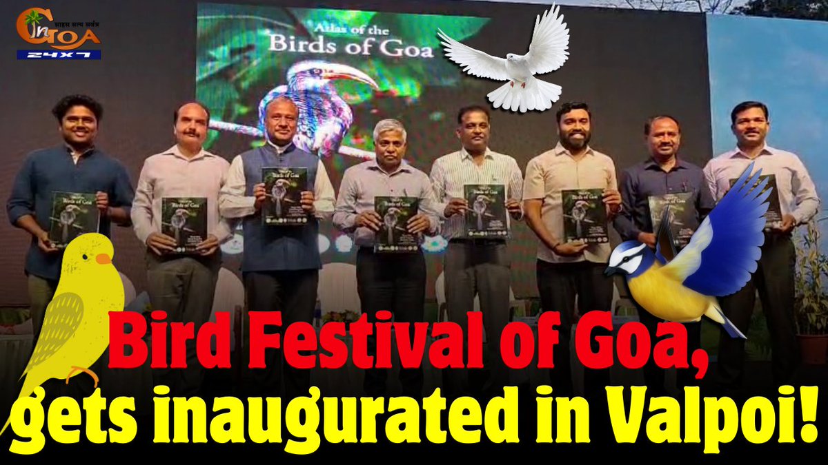 InGoa24x7's tweet photo. Bird Festival of Goa, gets inaugurated in Valpoi! 'Atlas of the Birds of Goa' book released, Konkani names given to various species.
WATCH: https://t.co/QyU7PJtWbH
#Goa #Goanews #BirdsFestival #BirdsGoa https://t.co/cCSCOlsdUO
