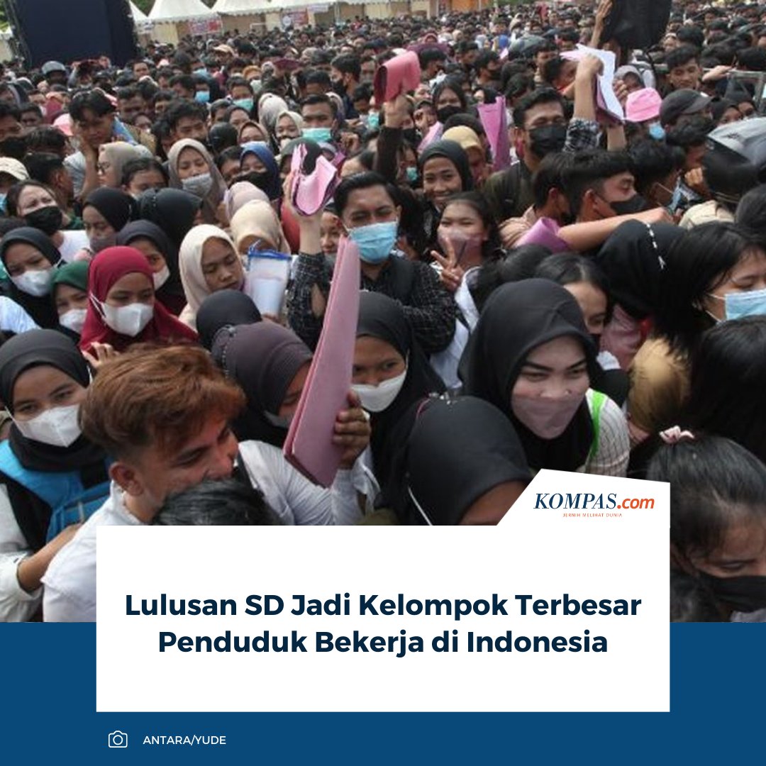 kompascom's tweet image. Berdasarkan laporan BPS yang dirilis pada Jumat, (5/2/2026), sebanyak 51,22 juta dari 155,27 juta angkatan kerja di Indonesia atau 34,63 persen tenaga kerja berstatus lulusan SD ke bawah.

Baca selengkapnya: kompas.com/edu/read/2026/….

~SN #BPS #angkataKerja #SD