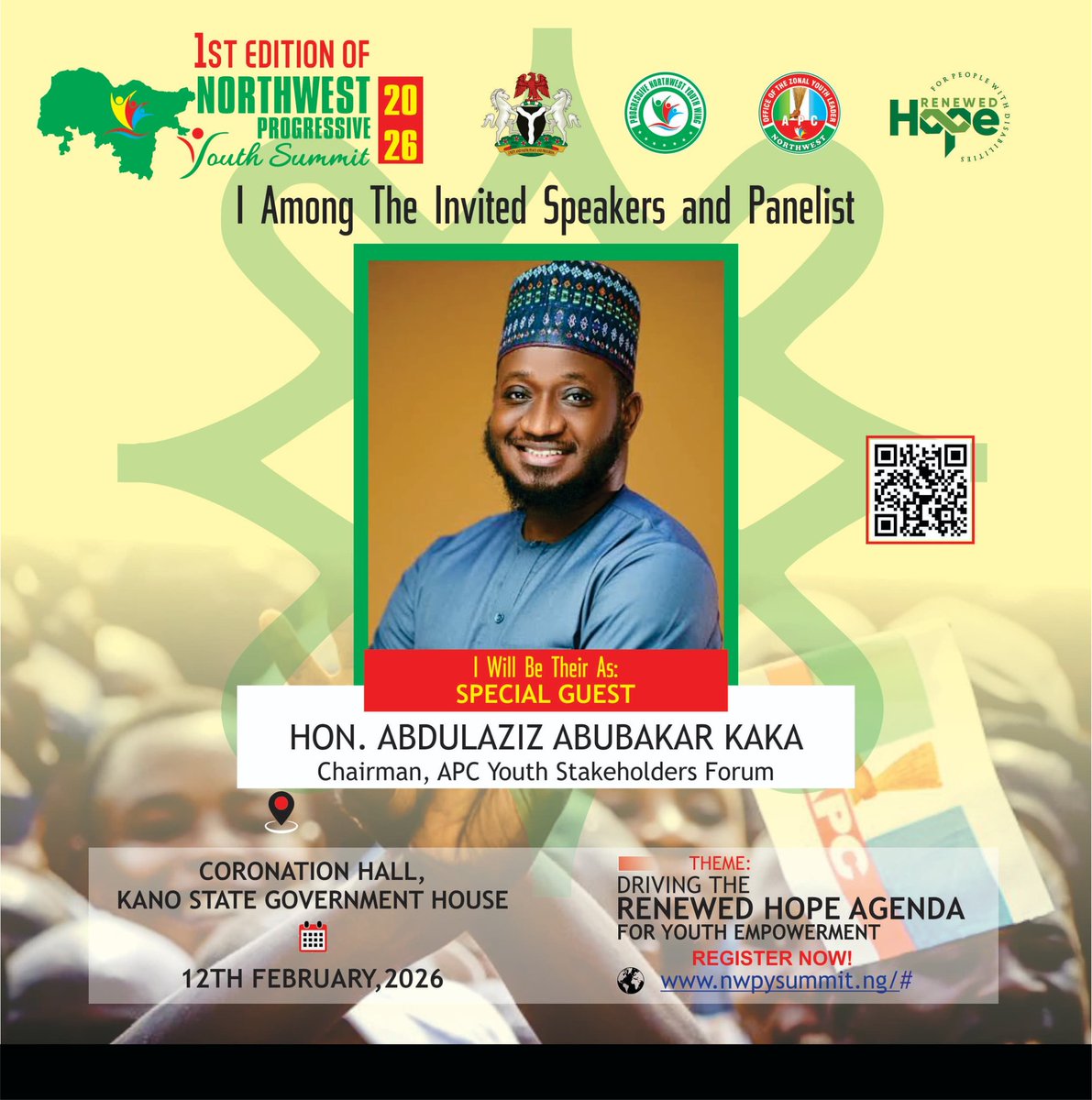 Hon. Abdulazeez Abubakar Kaka, Chairman, APC Youth Stakeholders Forum, will be attending the 1st Edition of the Northwest Progressive Youth Summit 2026.

Venue: Coronation Hall, Kano State Government House
Date: 12th February, 2026

Register Now:
nwpysummit.ng/#