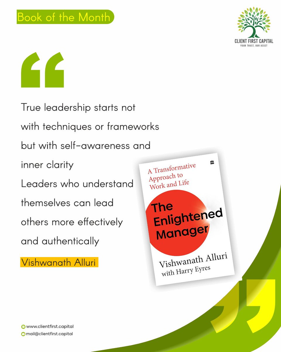 capital_client's tweet photo. True leadership begins from within.
The Enlightened Manager, reminds us that self-awareness and inner clarity are the foundations of authentic leadership.
Because when leaders understand themselves, they lead others better. https://t.co/SDESf4iugW