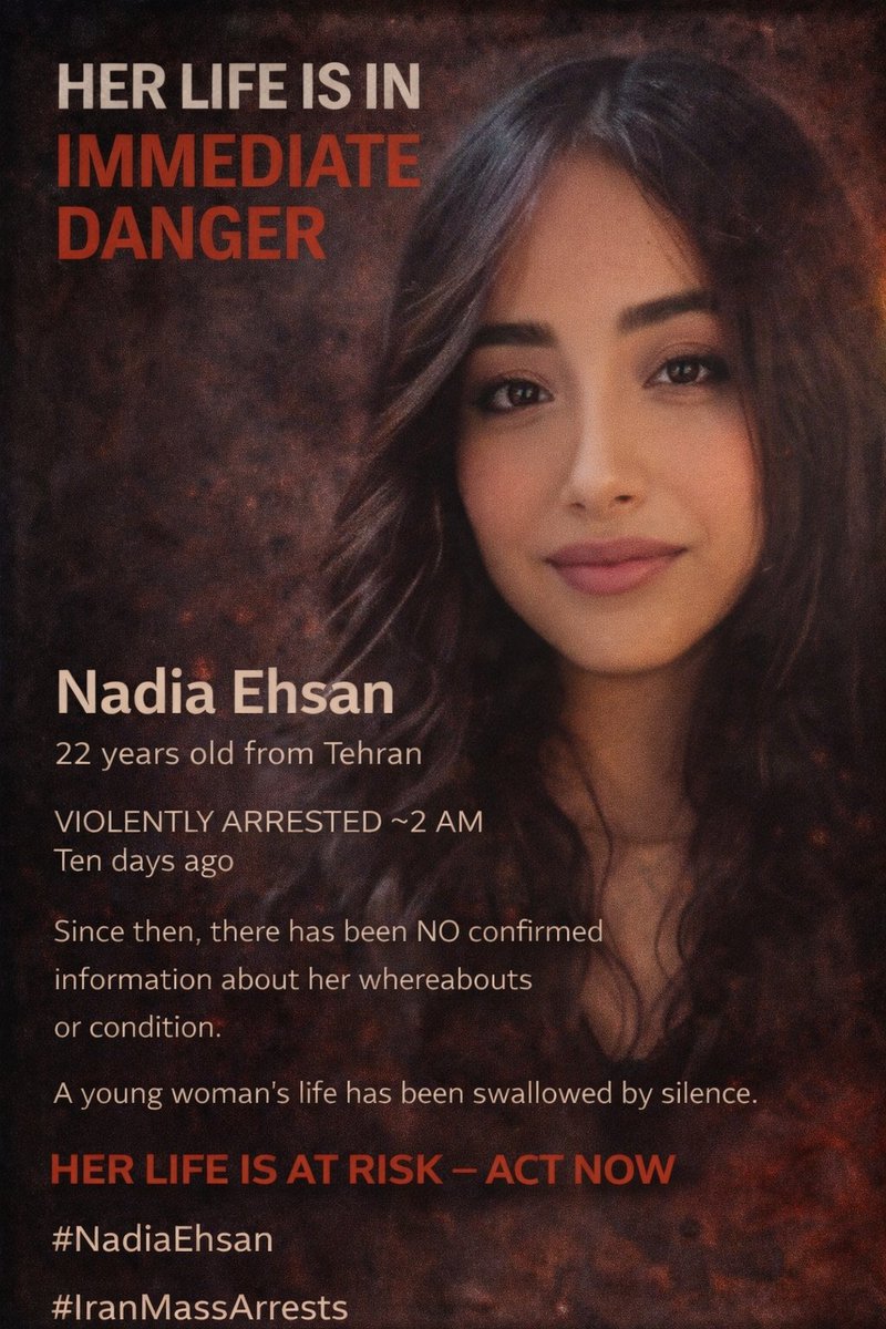 یک دختر دیگر در بی‌خبری مطلق
سکوت نکنیم، صدایش باشیم
#نادیا_احسان
نادیا احسان، ۲۲ ساله از تهران، حدود ۱۰ روز پیش ساعت ۲ بامداد به‌شکل خشونت‌آمیز بازداشت شد.
از آن لحظه تا امروز، هیچ اطلاع رسمی و شفافی از محل نگهداری یا وضعیت او منتشر نشده است.
او ۲۲ سال دارد.
دختری با آرزوها و
