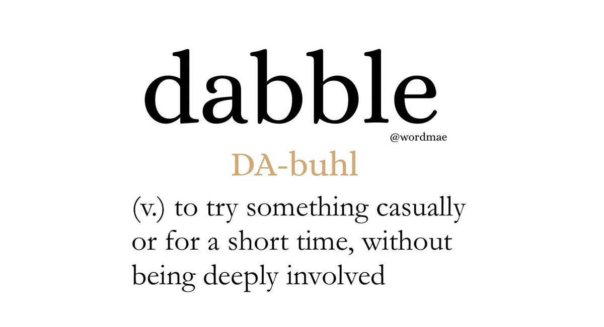 dabble (v.)