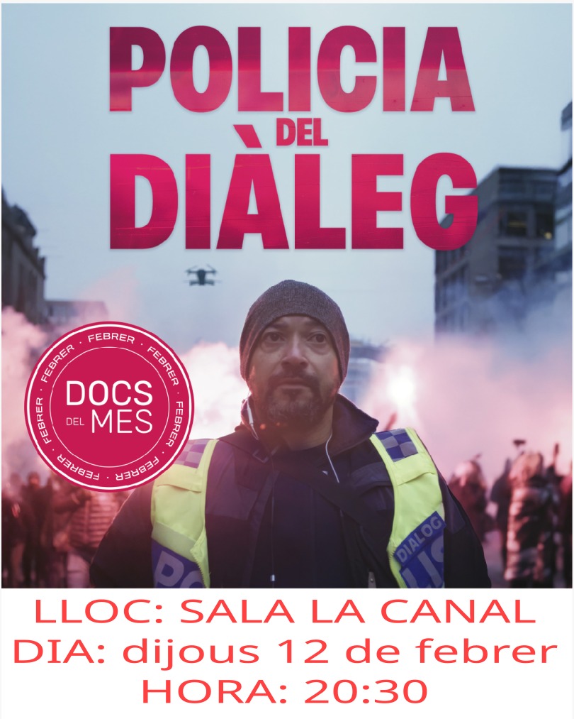 El documental del 12/2 serà "Policia del diàleg" de la directora Susanna Edwards. Acompanyarà un grup de policies d'Estocolm que lluiten per mantenir la democràcia i gestionar els conflictes sense recórrer a la  la violència. Amb el diàleg i la confiança eviten els enfrontaments.