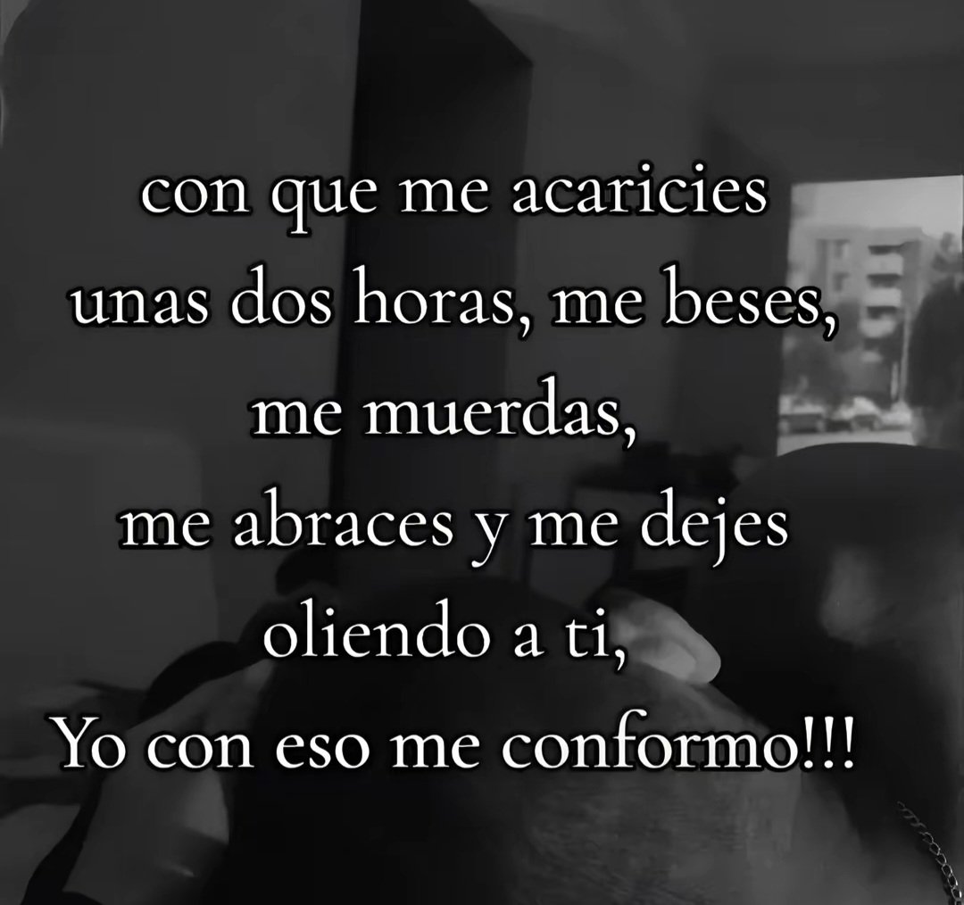 Solo éso te pido ...