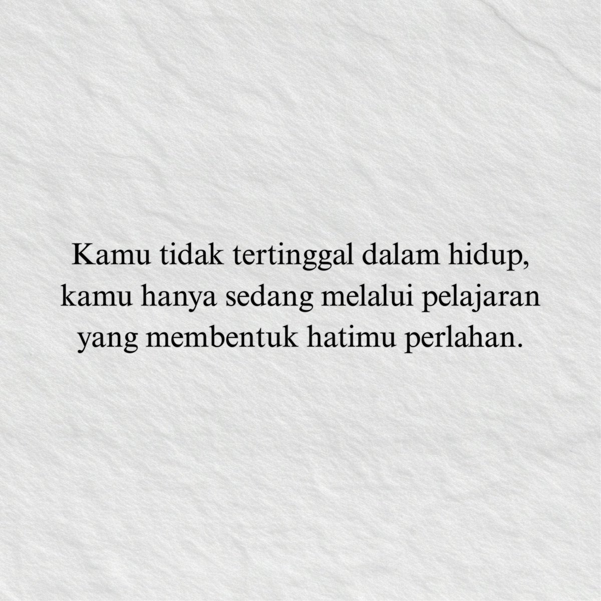 Marcigarcio's tweet image. Pelan-pelan hatimu dibentuk jadi lebih kuat #quotes #quoteoftheday