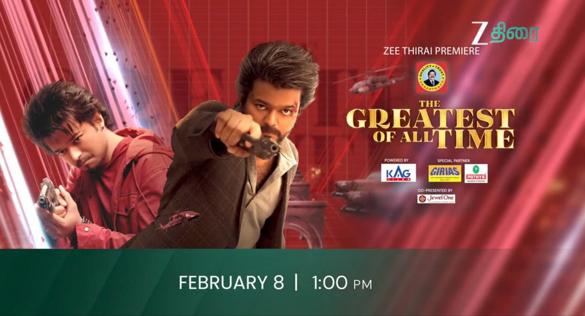 Ragunanthen1992's tweet image. #TheGOAT (Tamil) On #ZeeThirai Television Premiere 💥

1st telecast Feb 8, 2026 ✨
Sunday 1 PM 

#TheGOATOnZeeThirai #GOATOnZeeThirai 
#TheGreatestOfAllTime #GOAT
@actorvijay
