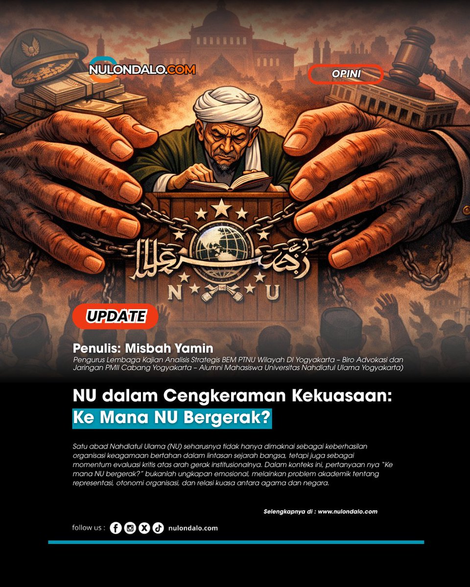 NU dalam Cengkeraman Kekuasaan: Ke Mana NU Bergerak? | nulondalo.com