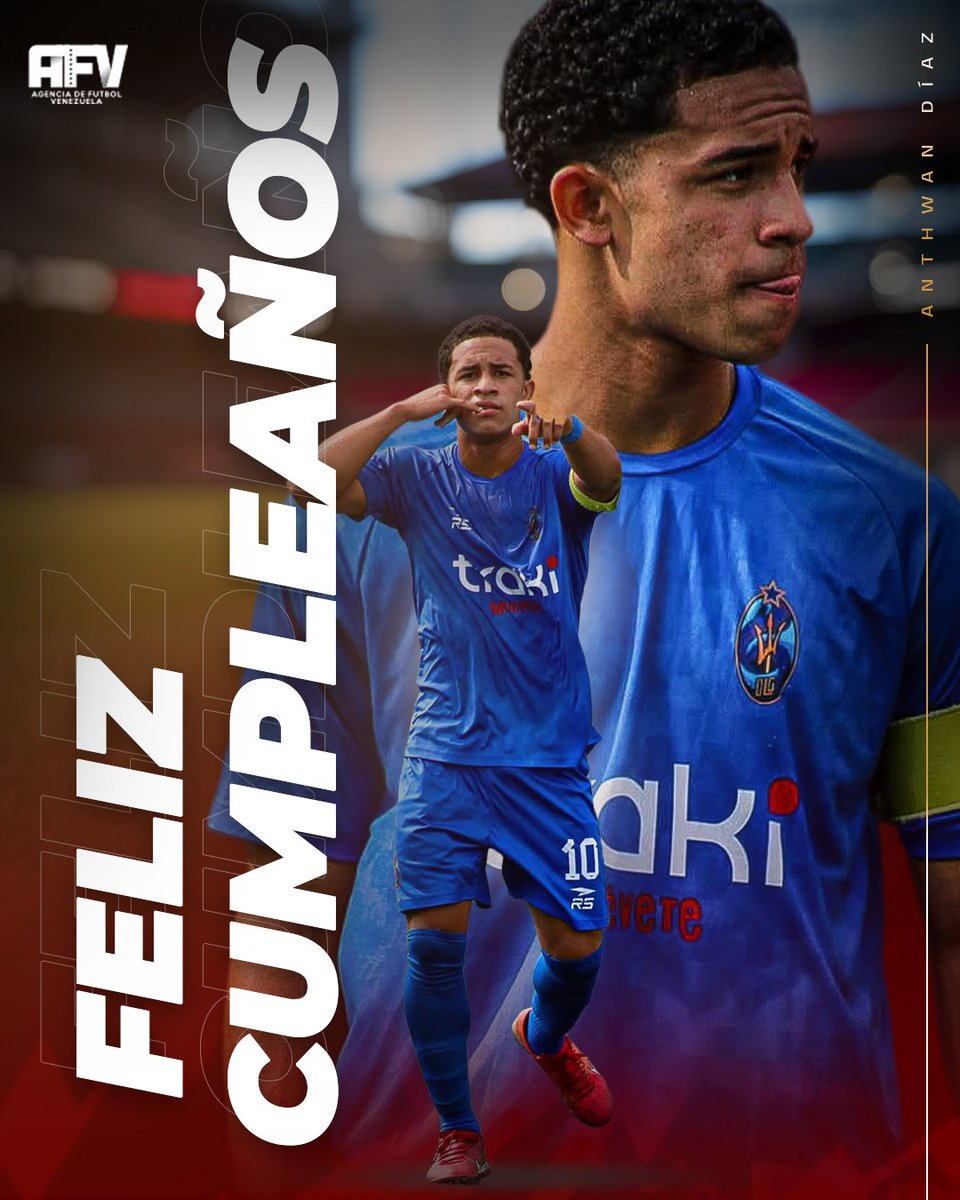 agenciadefutbol's tweet image. Desde la familia de @agenciadefutbol le deseamos un feliz cumpleaños a nuestro jugador Anthwan Díaz 🎂🥳

Nuestros mejores deseos para ti y que sigan los éxitos.

¡Disfruta tu día al máximo! 🎉⚽️

#TalentoAFV #AFV