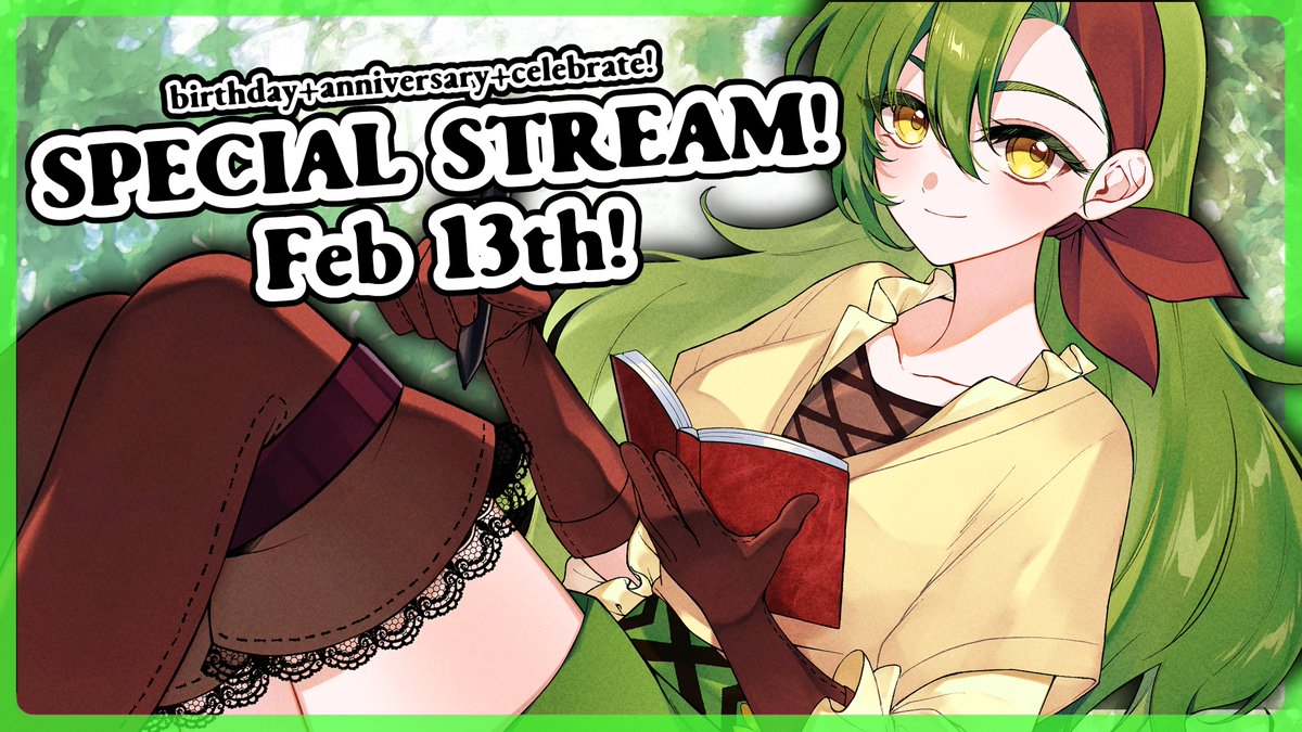 🎉BIRTHDAY IS SOON™!🎉
╰┈➤Celebrate with me on Feb 13th!🌻

⬩➤ Lots of call-ins! (8ish hOURS LMAO)
⬩➤ New Model! New Things™!
⬩➤ Community game night! PEAK at 6PM CST!
(after Frieren S2 watch-along on discord!)

✦Just a chill day, but I'd be happy to see you!✦