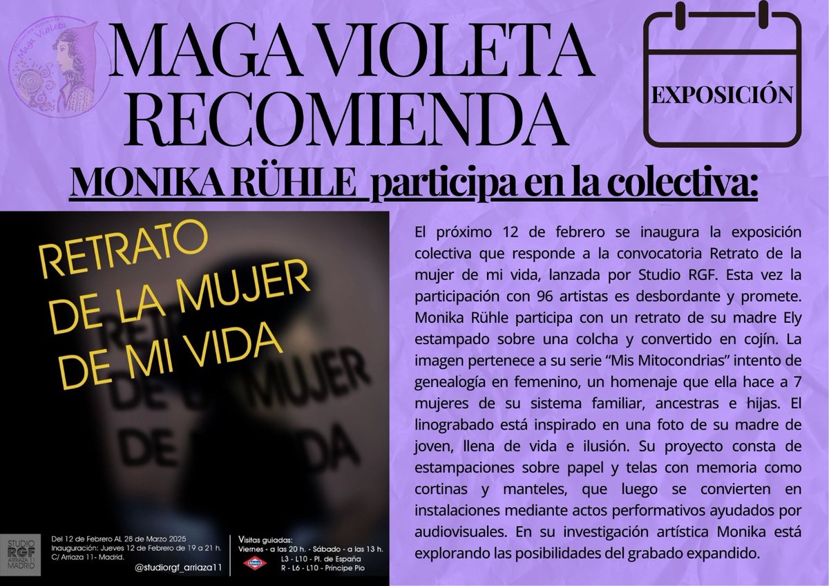 🔮 Os compartimos la recomendación de hoy de manera muy especial,  porque nuestra Maga Mónika Rühle participa en una colectiva: RETRATO DE LA MUJER DE MI VIDA. 👏👏👏♀️💜