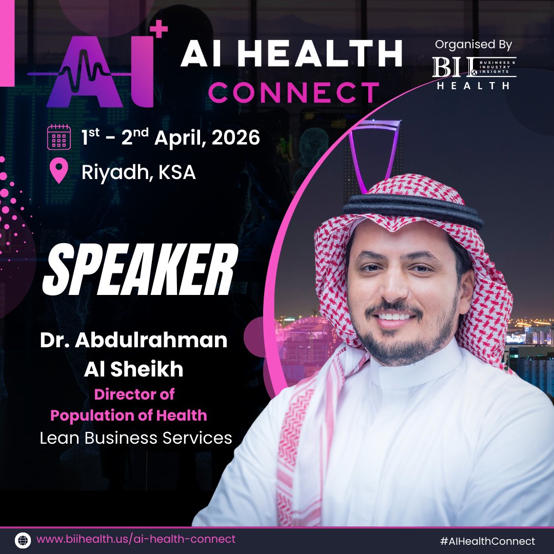 biihealth's tweet photo. Speaker Spotlight | #AIHealthConnect 2026
Dr. Abdulrahman Al Sheikh, Director of Population Health, Lean Business Services, joins the #PX & #AI Panel: โThe Human Touch, Amplified.โ
๐ Riyadh, KSA | ๐
1โ2 April 2026
๐ https://t.co/WgClPDB43u
#PatientExperience #HealthcareAI https://t.co/tp4hyWfcxX