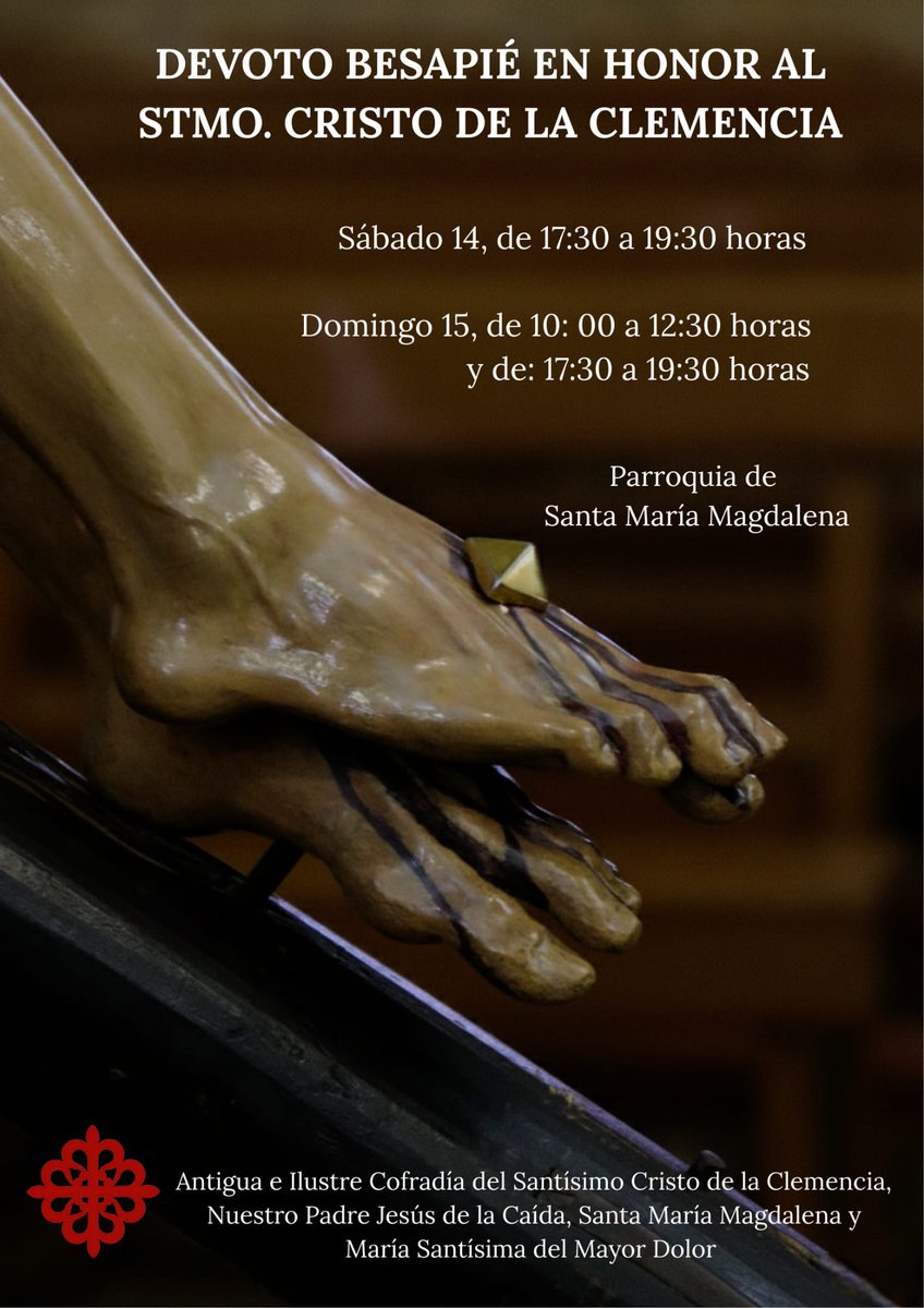 🔴 DEVOTO BESAPIE
Nuestra Cofradía va a celebrar D.M. Devoto Besapié a nuestro Sagrado Titular el Stmo. Cristo de la Clemencia.
📅 Días 14 y 15 de febrero
⏰+ Día 14: de 17:30 a 19:30h.
+ Día 15: de 10:00 a 12:30h / de 17:30 a 19:30h.
⛪ Iglesia de Santa Mª Magdalena
#LaMagdalena