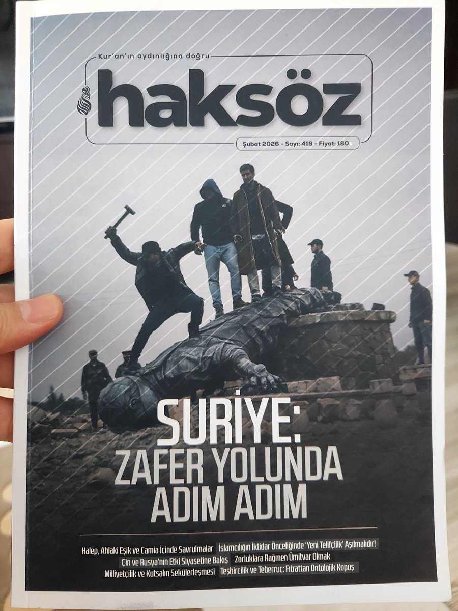 Her sayısı heyecan, azim, gayret, istikamet belirten Haksöz'ün Şubat sayısı Suriye devriminin inceliklerini anlatıyor...